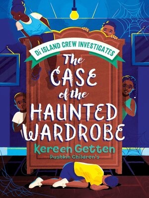 cover image of The Case of the Haunted Wardrobe